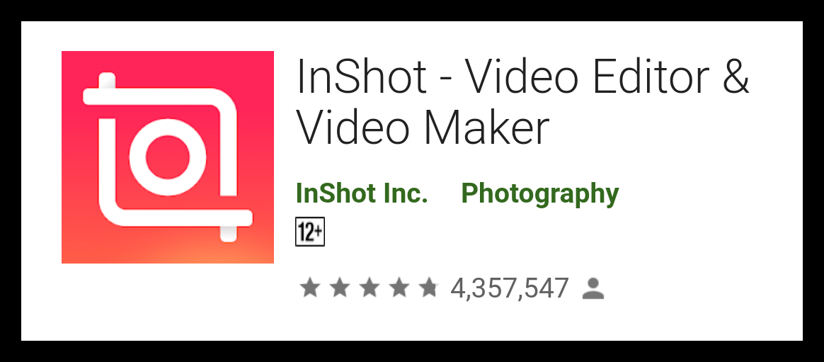 Video Editor & Video Maker - Inshot